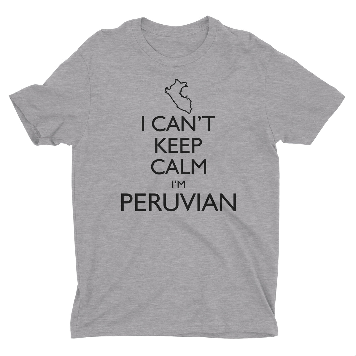 I Can&#39;t Keep Calm I&#39;m Peruvian Peru Map Heather Grey Short Sleeve Crewneck T-Shirt for Men