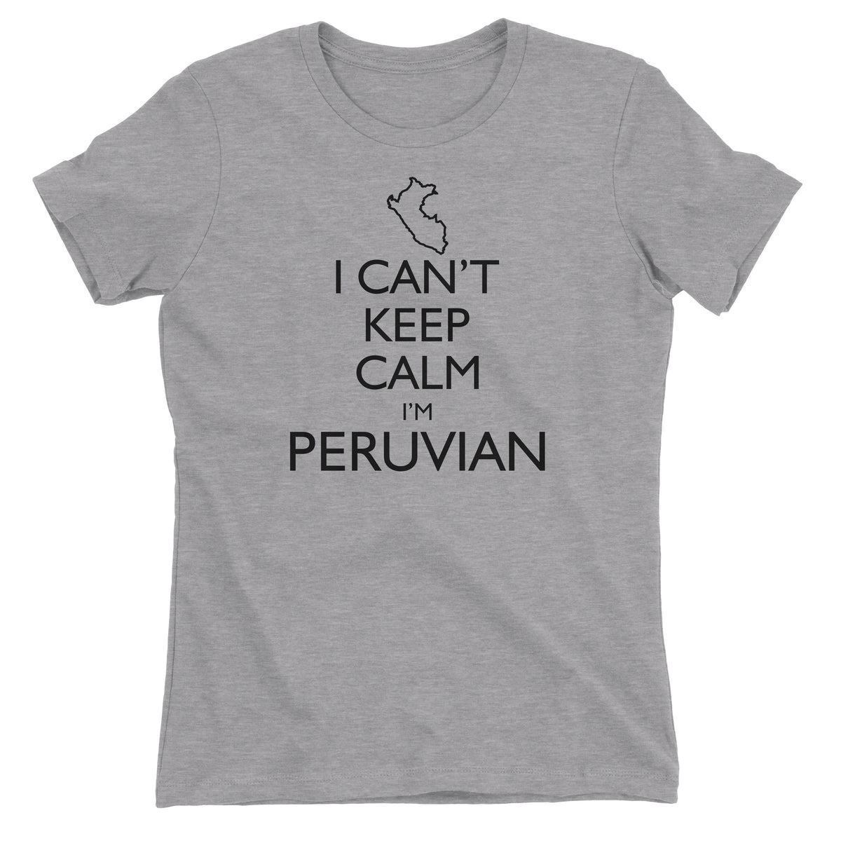 I Can&#39;t Keep Calm I&#39;m Peruvian Peru Map Heather Grey Short Sleeve Crewneck T-Shirt for Juniors
