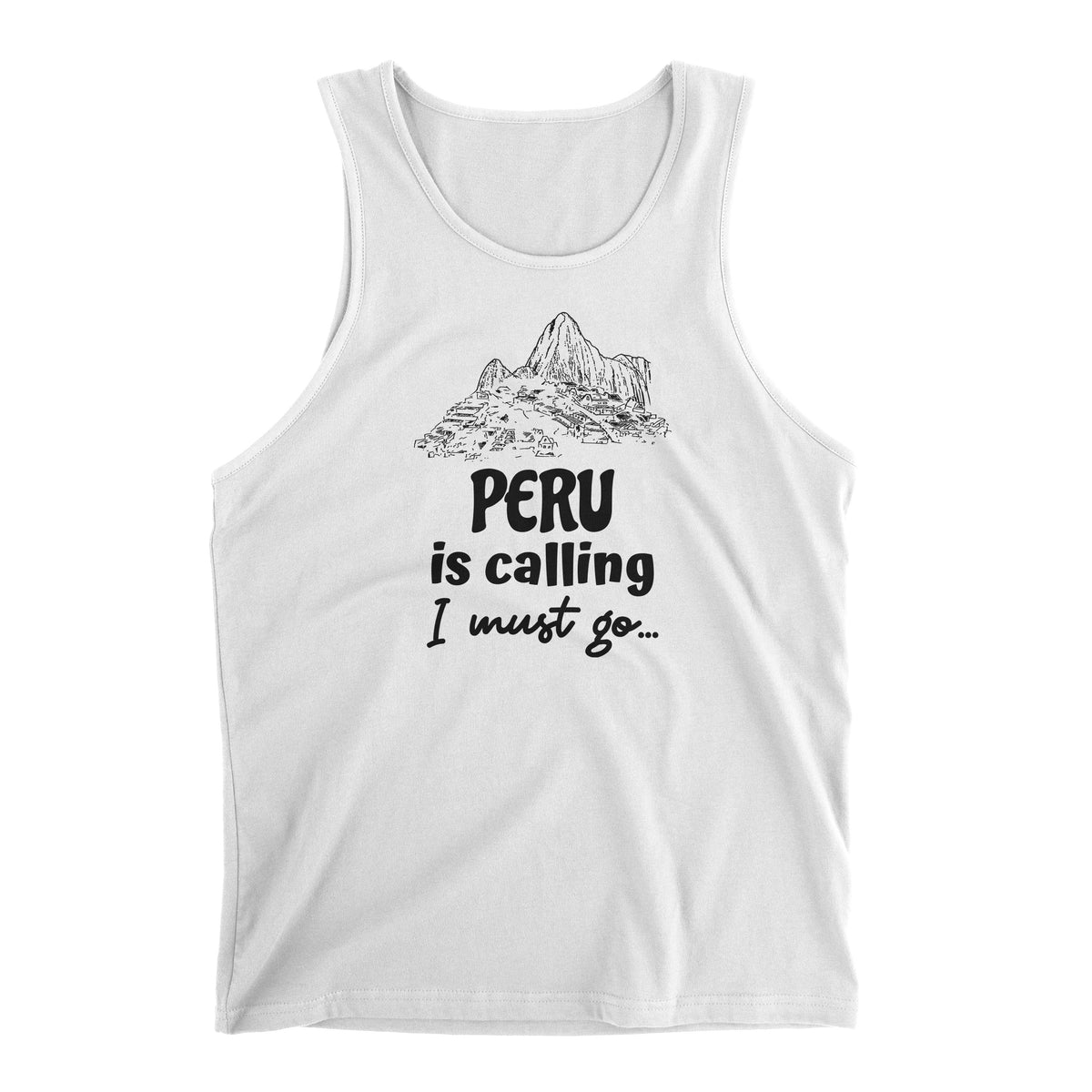 Peru is Calling I Must Go Machu Picchu White Tank Top for Men