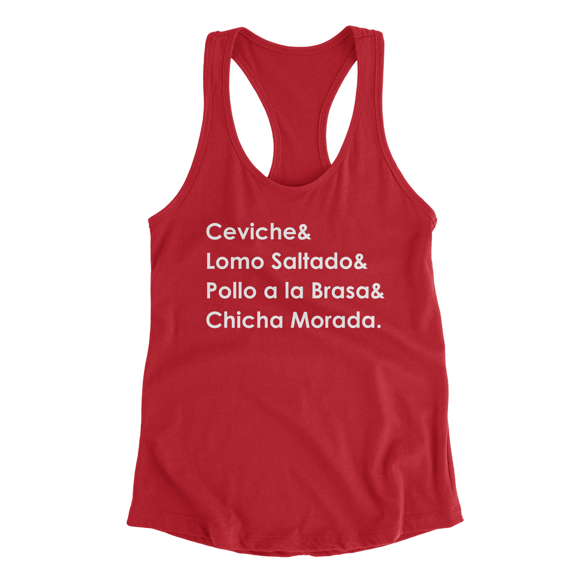 Peruvian Food Red Tank Top for Women - Ceviche, Lomo Saltado, Pollo a la Brasa, Chicha Morada