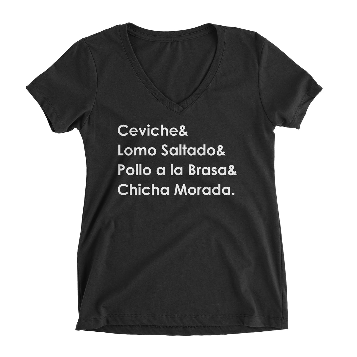 Peruvian Food Black V-Neck T-Shirt for Women - Ceviche, Lomo Saltado, Pollo a la Brasa, Chicha Morada