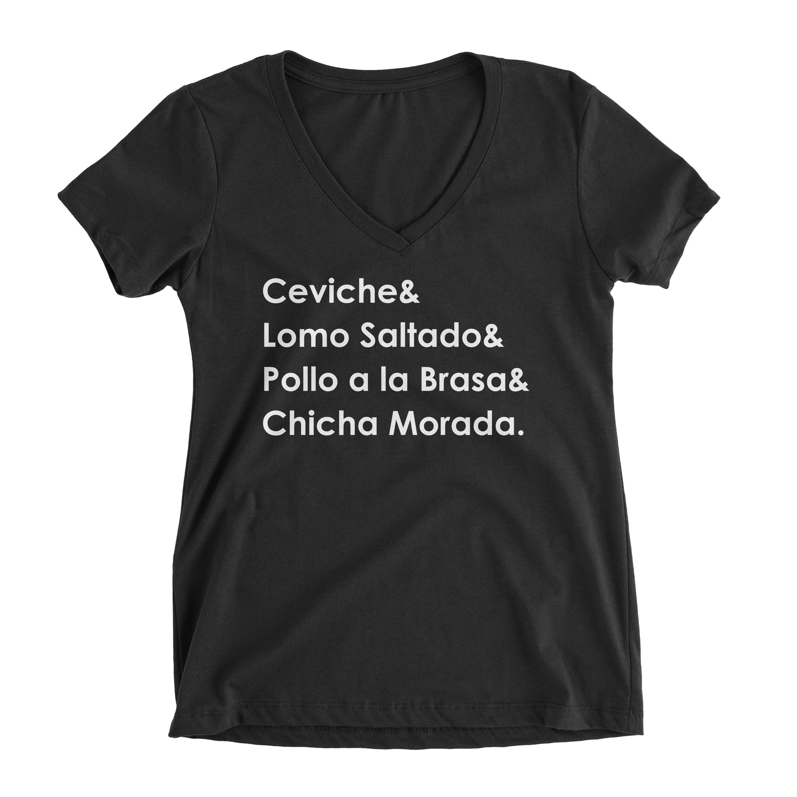 Peruvian Food Black V-Neck T-Shirt for Women - Ceviche, Lomo Saltado, Pollo a la Brasa, Chicha Morada