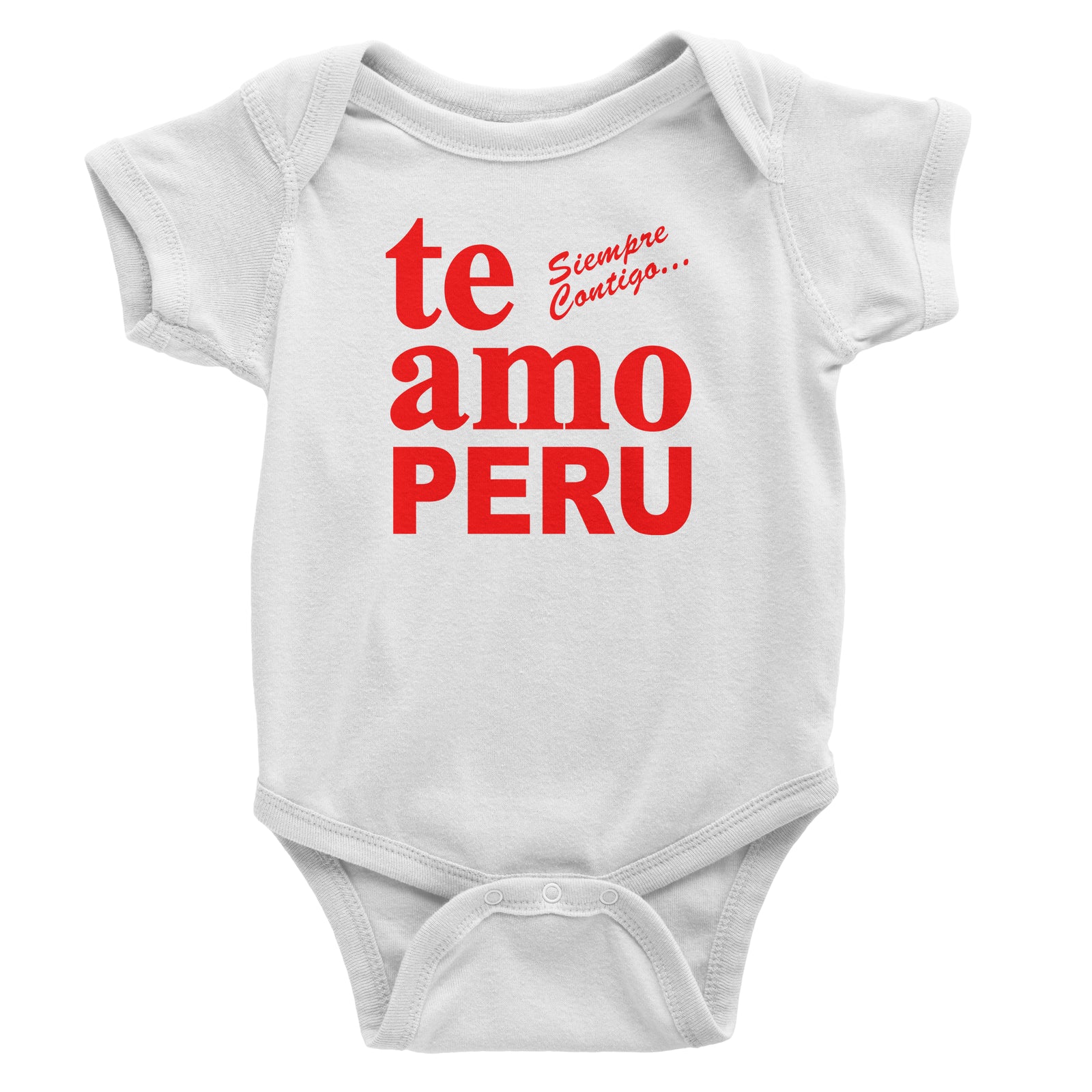 Te Amo Peru Siempre Contigo White One Piece Baby Bodysuit