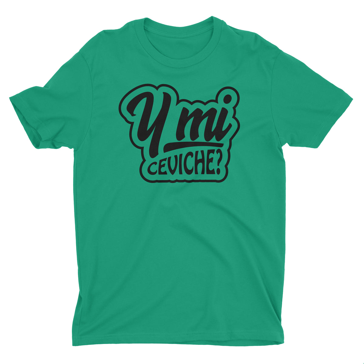 Y Mi Ceviche? Funny Peru Green T-Shirt for Men